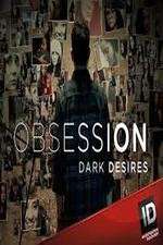 Watch Obsession: Dark Desires Xmovies8