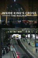 Watch Inside King's Cross: ​The Railway Xmovies8