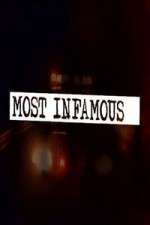 Watch Most Infamous Xmovies8