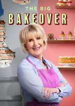 Watch The Big Bakeover Xmovies8