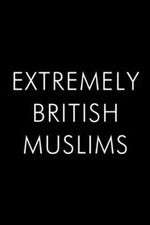 Watch Extremely British Muslims Xmovies8