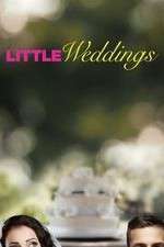 Watch Little Weddings Xmovies8