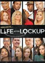 Watch Life After Lockup Xmovies8