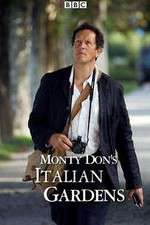 Watch Monty Dons Italian Gardens Xmovies8