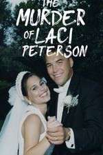 Watch The Murder of Laci Peterson Xmovies8
