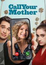 Watch Call Your Mother Xmovies8