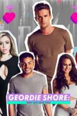 Watch Geordie Shore: Why Aye Love You Xmovies8