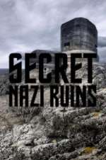 Watch Secret Nazi Ruins Xmovies8