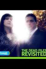 Watch The Dead Files Revisited Xmovies8