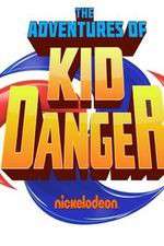 Watch The Adventures of Kid Danger Xmovies8
