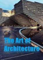 Watch The Art of Architecture Xmovies8