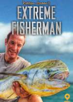 Watch Robson Green: Extreme Fisherman Xmovies8