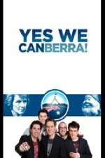 Watch Yes We Canberra! Xmovies8