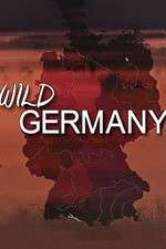 Watch Wild Germany Xmovies8