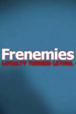Watch Frenemies Xmovies8
