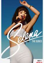Watch Selena: The Series Xmovies8