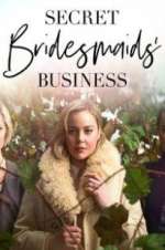 Watch Secret Bridesmaids\' Business Xmovies8