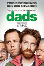 Watch Dads Xmovies8