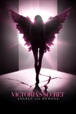 Watch Victoria's Secret: Angels and Demons Xmovies8