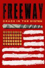 Watch Freeway: Crack In the System Xmovies8