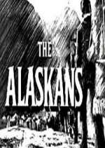 Watch The Alaskans Xmovies8