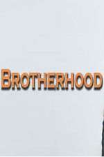 Watch Brotherhood (UK) Xmovies8