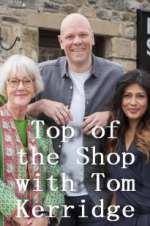 Watch Top of the Shop with Tom Kerridge Xmovies8