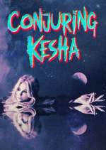 Watch Conjuring Kesha Xmovies8