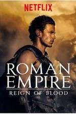 Watch Roman Empire: Reign of Blood Xmovies8