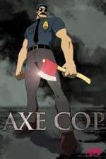 Watch Axe Cop Xmovies8