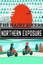 Watch The Hairy Bikers Northern Exposure Xmovies8