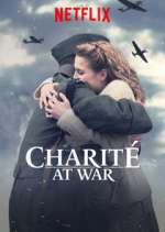 Watch Charité at War Xmovies8