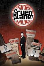 Watch Gruen Planet Xmovies8