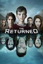 Watch The Returned (US) Xmovies8