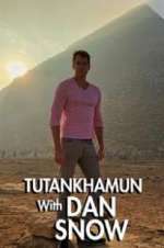 Watch Tutankhamun with Dan Snow Xmovies8