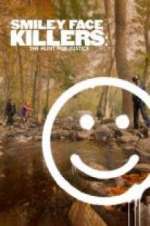 Watch Smiley Face Killers: The Hunt for Justice Xmovies8