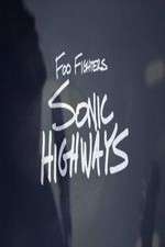 Watch Foo Fighters-Sonic Highways Xmovies8