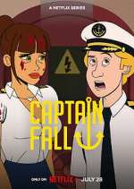 Watch Captain Fall Xmovies8