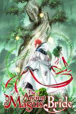 Watch The Ancient Magus' Bride Xmovies8