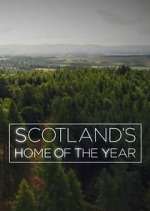 Watch Scotland's Home of the Year Xmovies8