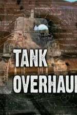 Watch Tank Overhaul Xmovies8