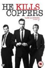 Watch He Kills Coppers Xmovies8