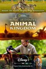Watch Magic of Disney\'s Animal Kingdom Xmovies8
