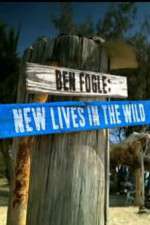 Watch Ben Fogle New Lives in the Wild Xmovies8