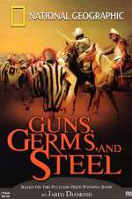 Watch Guns, Germs and Steel Xmovies8
