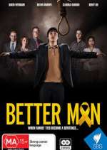Watch Better Man Xmovies8