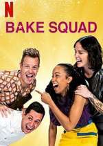 Watch Bake Squad Xmovies8