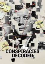 Watch Conspiracies Decoded Xmovies8