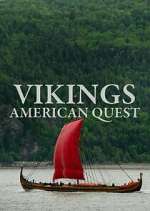 Watch Vikings: American Quest Xmovies8