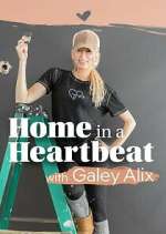 Watch Home in a Heartbeat With Galey Alix Xmovies8